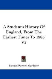 Cover of: A Student's History Of England, From The Earliest Times To 1885 V2