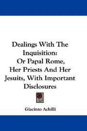Dealings With The Inquisition by Giacinto Achilli
