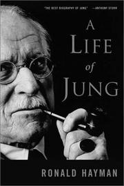 Cover of: A Life of Jung by Ronald Hayman