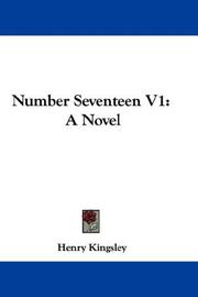 Cover of: Number Seventeen V1 | Henry Kingsley