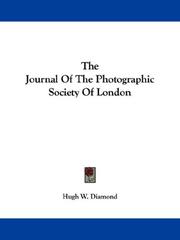 Cover of: The Journal Of The Photographic Society Of London