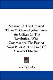 Cover of: Memoir of the life and times of General John Lamb
