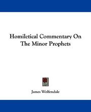 Cover of: Homiletical commentary on the Minor prophets