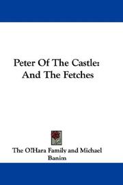 Cover of: Peter of the Castle and The Fetches