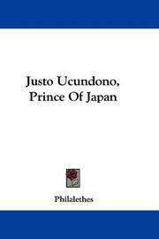 Cover of: Justo Ucundono, Prince Of Japan