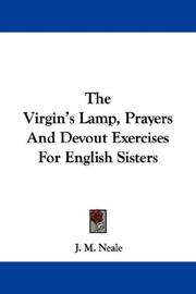 Cover of: The Virgin's Lamp, Prayers And Devout Exercises For English Sisters