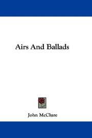 Cover of: Airs And Ballads by John McClure