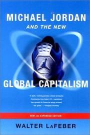 Cover of: Michael Jordan and the new global capitalism by Walter LaFeber
