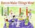 Cover of: Forces Make Things Move (Let's-Read-and-Find-Out Science 2)