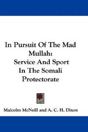 Cover of: In Pursuit Of The Mad Mullah: Service And Sport In The Somali Protectorate