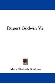 Cover of: Rupert Godwin V2 by Mary Elizabeth Braddon