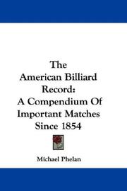 Cover of: The American Billiard Record: A Compendium Of Important Matches Since 1854