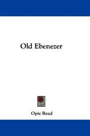 Cover of: Old Ebenezer by Opie Read