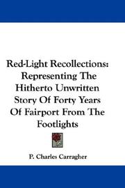 Red-Light Recollections by P. Charles Carragher