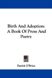 Cover of: Birth And Adoption: A Book Of Prose And Poetry