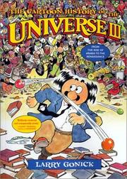 Cover of: The cartoon history of the universe by Larry Gonick