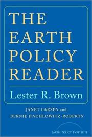 The earth policy reader by Lester Russell Brown
