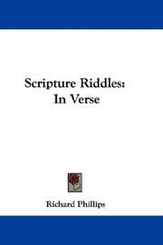 Cover of: Scripture Riddles by Richard Phillips, Richard Phillips