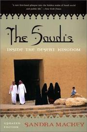 Cover of: The Saudis by Sandra MacKey