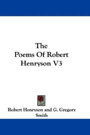 Cover of: The Poems Of Robert Henryson V3 by Robert Henryson