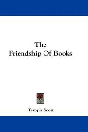 Cover of: The Friendship Of Books | Temple Scott