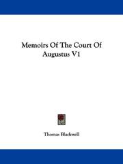 Cover of: Memoirs Of The Court Of Augustus V1
