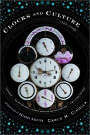 Cover of: Clocks and culture, 1300-1700 by Carlo Maria Cipolla