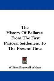 The history of Ballarat by William Bramwell Withers
