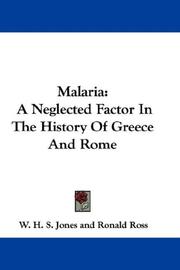 Cover of: Malaria: A Neglected Factor In The History Of Greece And Rome