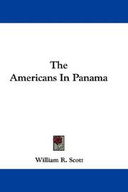Cover of: The Americans in Panama | William Rufus Scott
