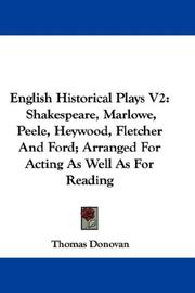 Cover of: English Historical Plays V2 by Thomas Donovan