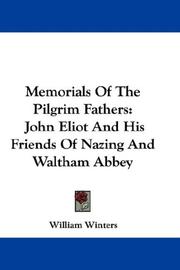 Cover of: Memorials Of The Pilgrim Fathers by William Winters