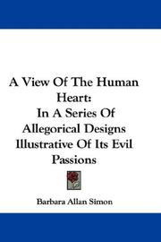 Cover of: A View Of The Human Heart | Barbara Allan Simon