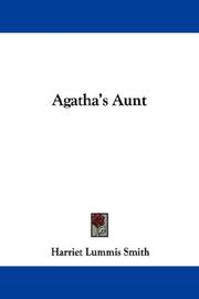 Cover of: Agatha's Aunt by Harriet Lummis Smith, Harriet Lummis Smith