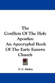 Cover of: The Conflicts Of The Holy Apostles by S. C. Malan