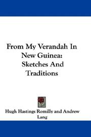 Cover of: From My Verandah In New Guinea: Sketches And Traditions
