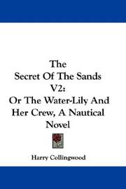 Cover of: The Secret Of The Sands V2 by Harry Collingwood, Harry Collingwood