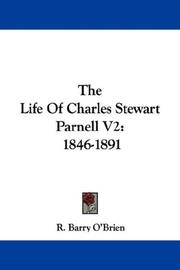 Cover of: The Life Of Charles Stewart Parnell V2: 1846-1891