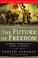 Cover of: The Future of Freedom