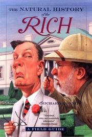 Cover of: The Natural History of the Rich by Richard Conniff, Richard Conniff