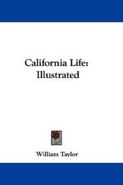 Cover of: California Life: Illustrated
