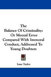 Cover of: The Balance Of Criminality by Isaac Taylor