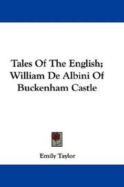Cover of: Tales Of The English; William De Albini Of Buckenham Castle