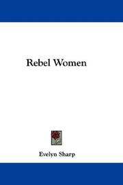 Cover of: Rebel Women | Evelyn Sharp