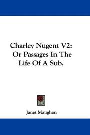 Cover of: Charley Nugent V2: Or Passages In The Life Of A Sub.