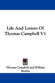 Cover of: Life And Letters Of Thomas Campbell V1 by Thomas Campbell, Thomas Campbell