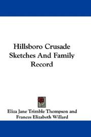 Cover of: Hillsboro Crusade Sketches And Family Record