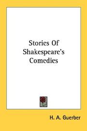 Cover of: Stories Of Shakespeare's Comedies by H. A. Guerber