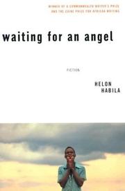 Cover of: Waiting for An Angel by Helon Habila