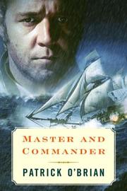 Cover of: Master and Commander (Movie Tie-In Edition) by Patrick O'Brian